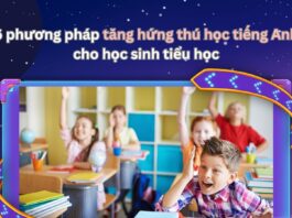 phương pháp tăng hứng thú học tiếng Anh cho học sinh tiểu học